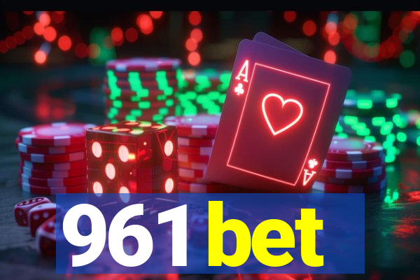 961 bet